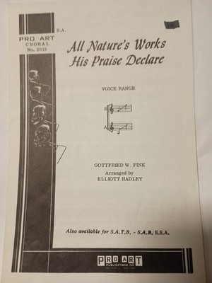All Nature's  Works His Praise Declare SA by Gottfried Fink 1961 Sheet Music K4
