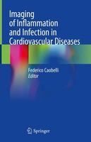 Imaging Of Inflammation And Infection In Cardiovascular Diseases Federico Caobel