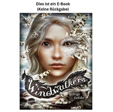 Katja Brandis Windwalkers (3). Giftige Gefahr...
