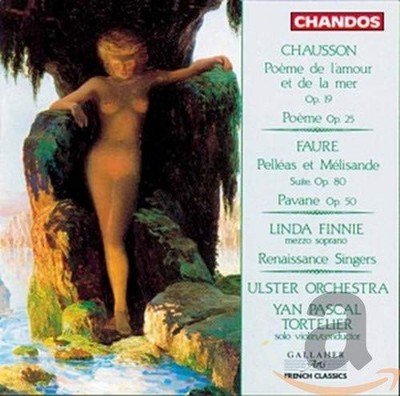 ERNEST CHAUSSON - Chausson: Poeme De L'amour Et La Mere, Op. 19 / Faure: - CD
