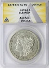 1878-S $1 Morgan Dollar ANACS AU50 Details Cleaned
