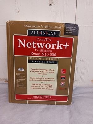 Comptia Network+ Certification All-In-One Exam Guide, 6th Edition (Exam N10-006)