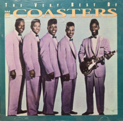 The Coasters : The Very Best Of The Coasters - Audio CD