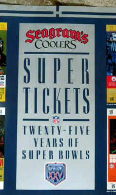 1991 Super Bowl XXV 25 Yr Tickets Seagrams Poster 36X22