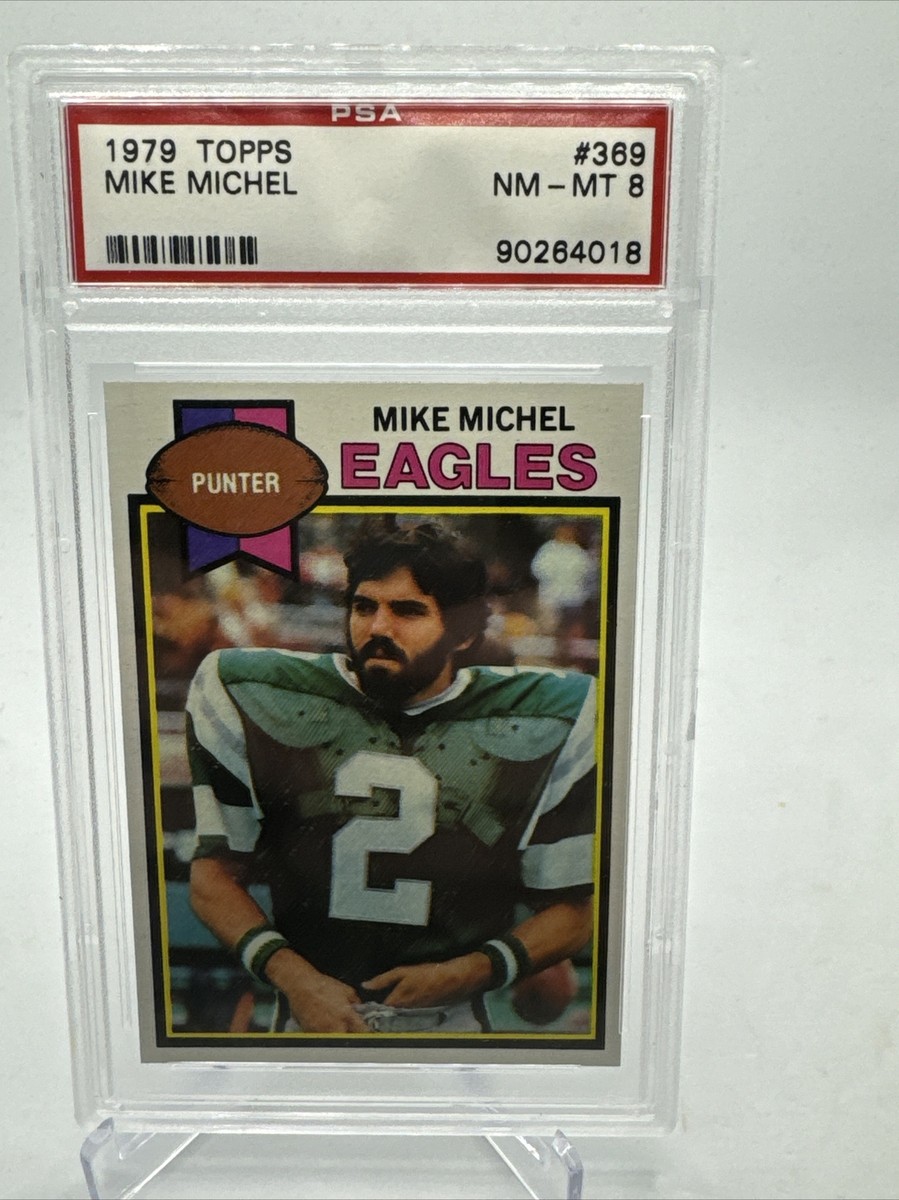 1979 Topps #369 Mike Michel Philadelphia Eagles PSA 8 | eBay