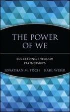 The Power of We: Succeeding Through Partnerships - Hardcover - VERY GOOD