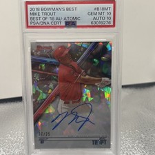 2018 Bowman’s Best Atomic Refractor Mike Trout Auto /25 PSA 10 AUTO 10