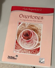 Overtones a Comprehensive Flute Series: FluteRepertoire Vol. 2