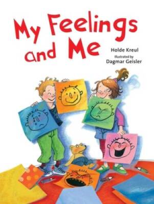 My Feelings and Me - Hardcover By Kreul, Holde - GOOD