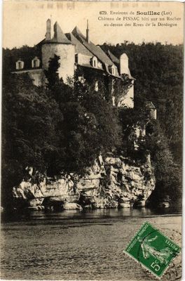 Old postcard approx. de SOUILLAC - Chateau de Pinsac built on a Rock (223922)