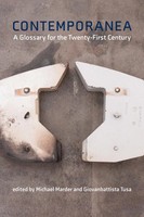 Contemporanea | A Glossary For The Twenty-First Century | Michael Marder (U. A.)