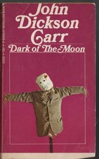 John Dickson Carr DARK OF THE MOON Berkley (US) 1969 a VG paperback book