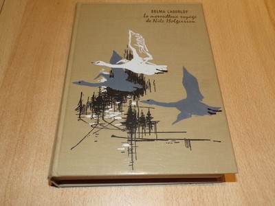 Buch '' Die wunderbare Reise von Nils Holgersson '' Selma Lagerlöf 1962