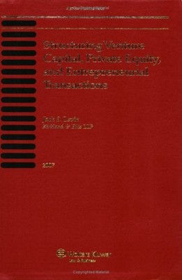 STRUCTURING VENTURE CAPITAL, PRIVATE EQUITY, AND By Jack S. Levin **Excellent**