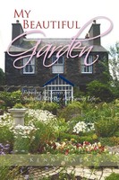 Kenn Mark | My Beautiful Garden | Taschenbuch | Englisch (2011) | AuthorHouse UK