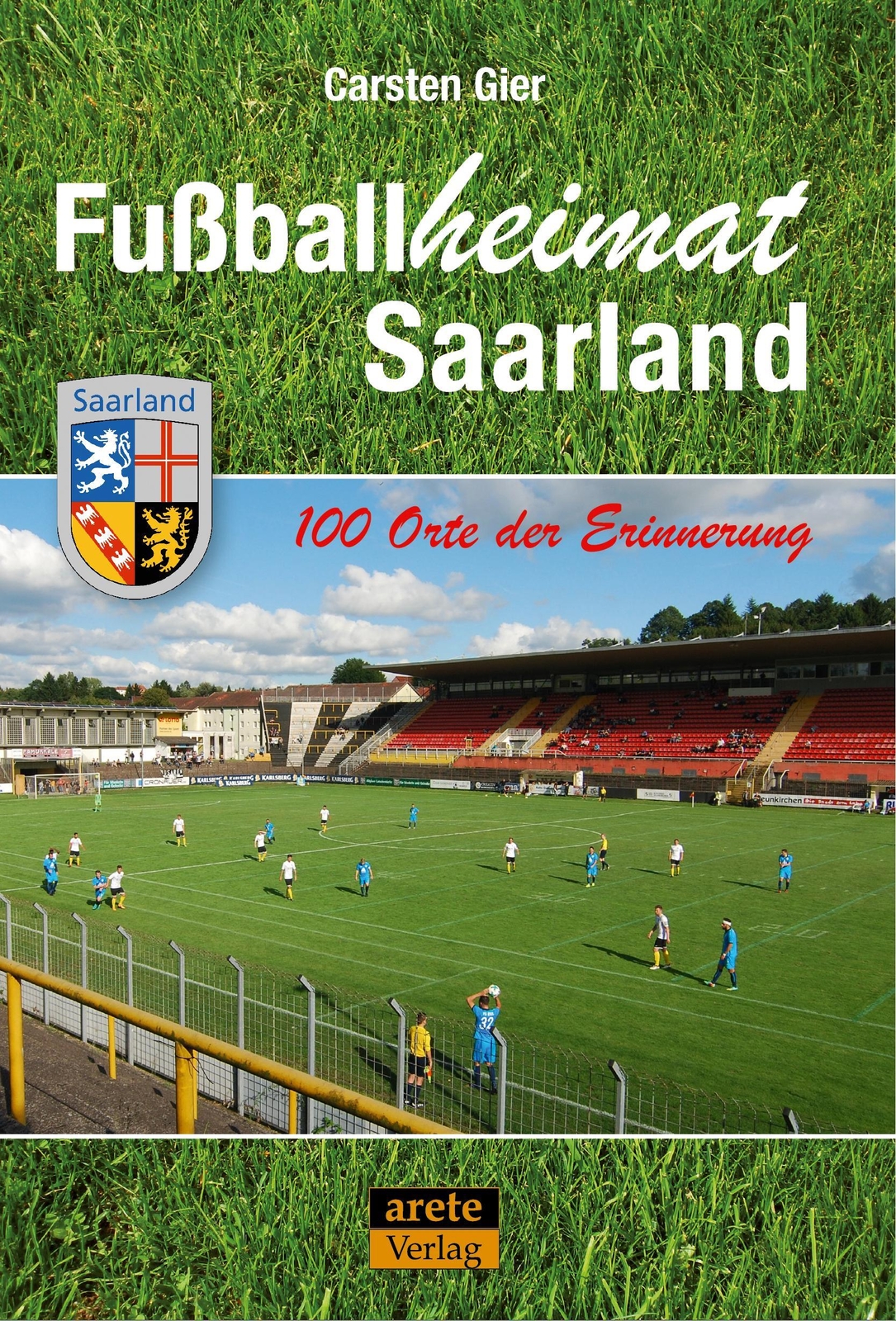 Fußballheimat Saarland, Carsten Gier