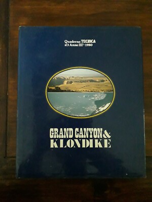 GRAND CANYON & KLONDIKE Heft TECHNIK Nr. 3 Jahr III-1980