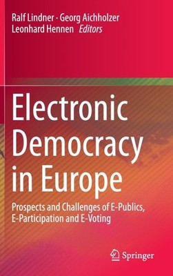 Lindner - Electronic Democracy in Europe   Prospects and Challenges of - X555z