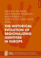 Dick De Boer (U. A.) | The Historical Evolution Of Regionalizing Identities...