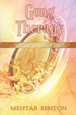 Gong Therapy Benton, Mehtab|Hailley, Logynn paperback Very Good