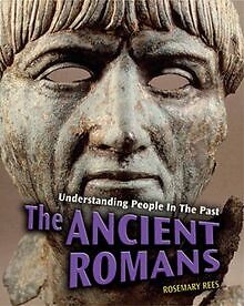 The Ancient Romans von Rees, Rosemary | Buch | Zustand sehr gut