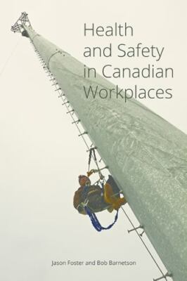 Health and Safety in Canadian Workplac- paperback, 1771991836, Jason Foster, new