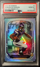 2013 Bowman Adrian Peterson Silver Prism 1/1 PSA 10