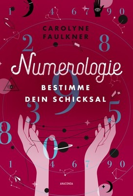 Numerologie ~ Carolyne Faulkner ~  9783730615027