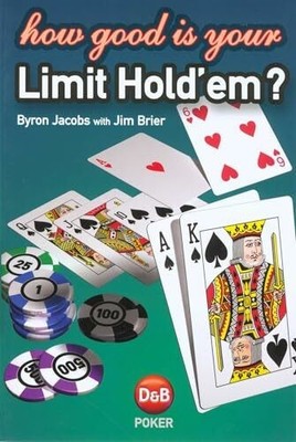 How Good is Your Limit Hold'em? Buch D&B PUB