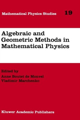 Boutet de Monvel - Algebraic and Geometric Methods in Mathematical Phy - X555z