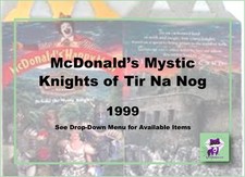 McDonald's 1999 Vintage Saban Mystic Knights of TirNaNog Action Figures-Pick 