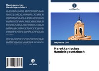 StéPhane Goli | Marokkanisches Handelsgesetzbuch | Taschenbuch | Deutsch (2021)