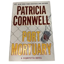 Port Mortuary by Patricia Cornwell (2010, Hardcover)