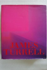 James Turrell : A Retrospective by Michael Govan and Christine Y. Kim (2013,...