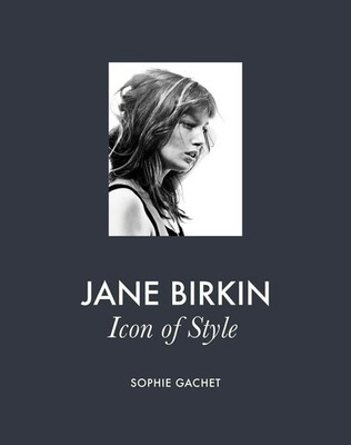 Jane Birkin Icon of Style Sophia Gachet Buch Englisch 2025 EAN 9781419783593