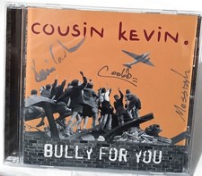 COUSIN KEVIN (Kevin Cadogan) - Bully For You CD (Signed / THIRD EYE BLIND)