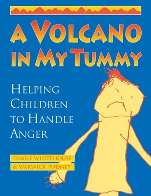 A Volcano in My Tummy: Helping Children to Handle Anger - paperback Warwick ...