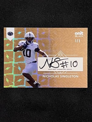 NICHOLAS SINGLETON 2025 Onit Black Series Penn State Gold Signature #1/1 SSP