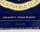 Vintage Old Pueblo Club Matchbook Tucson Arizona Advertising Matches Complete. — photo 4
