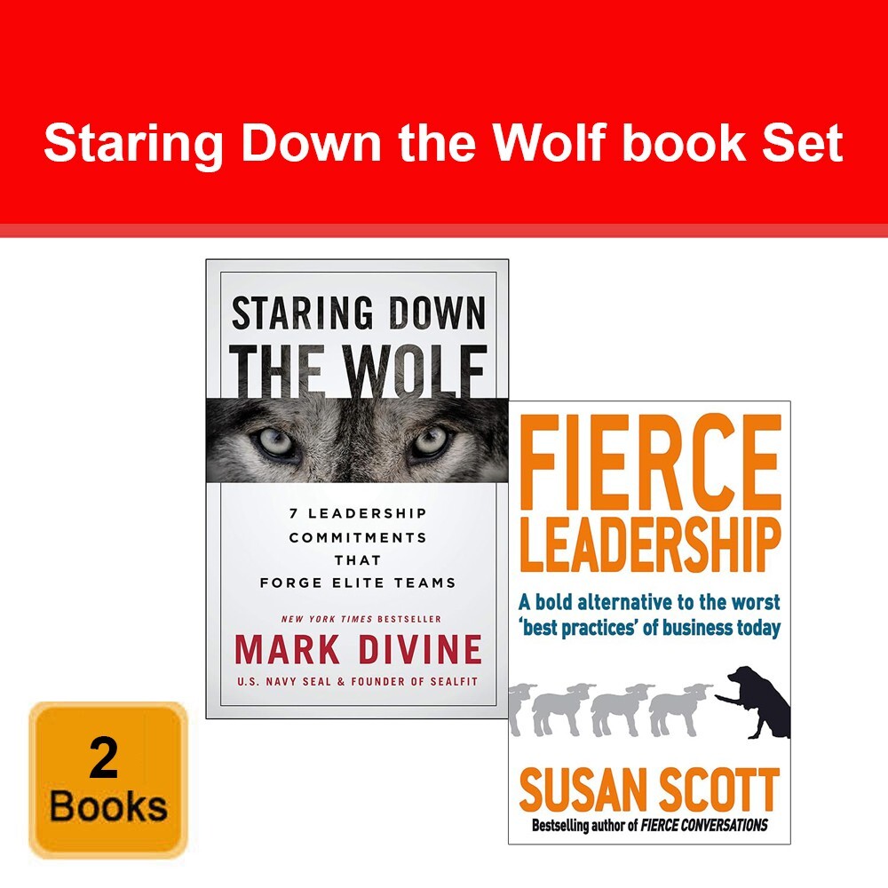 Staring Down the Wolf Mark Divine, Fierce Leadership Susan Scott 2 Books Set