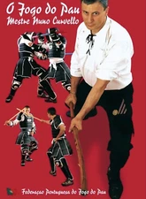 O Jogo Do Pau The Portuguese Staff DVD by Nuno Russo