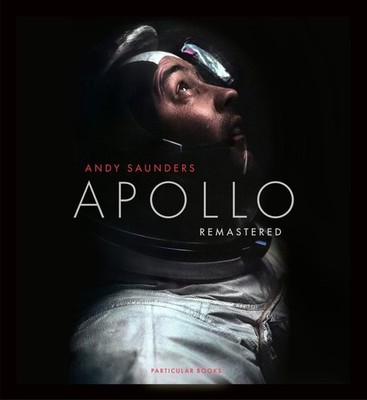 Apollo Remastered | Andy Saunders | englisch