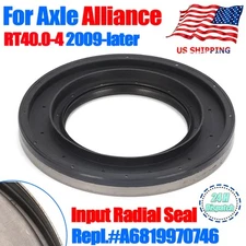 For Axle Alliance RT40.0-4 Input Radial Seal A6819970746 6819970746 (2009-later)