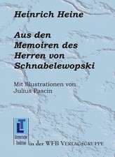 De las memorias del señor de Schnabelewopski Heine, Heinrich, Pascin, Julius