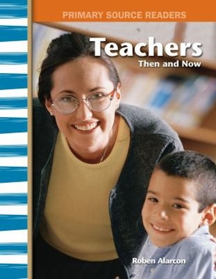 Teachers Then and Now Paperback Roben Alarcon