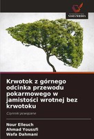 Nour Elleuch (U. A.) | Krwotok Z GóRnego Odcinka Przewodu Pokarmowego W...