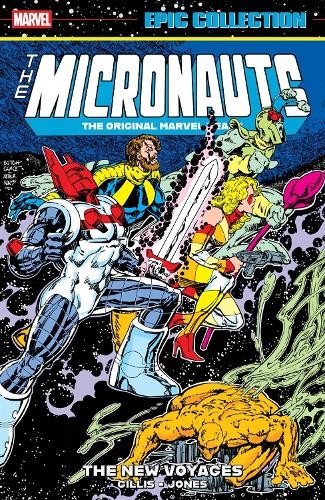 Micronauts Epic Collection: The Original Marvel Years - The N... - 9781302967420