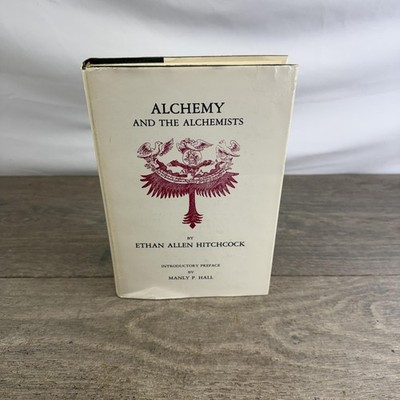 Alchemy and the Alchemists Ethan Allen Hitchcock 1976 Limited Edition HC PRS