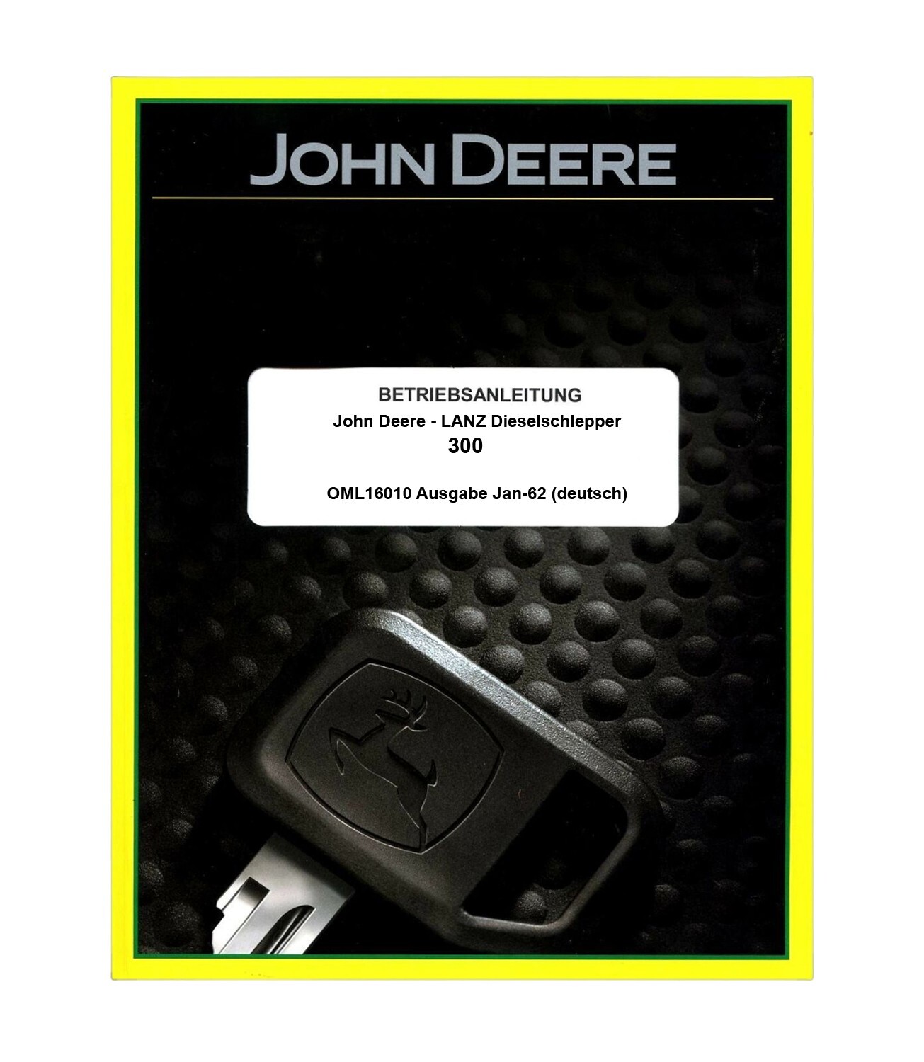 Betriebsanleitung für John Deere-LANZ 300 Traktor Bedienungsanleitung CD-Rom