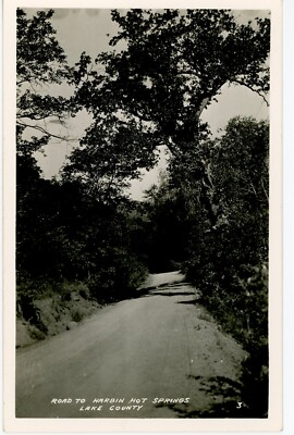 RPPC California - Road to Harbin Hot Springs Lake County - Vintage Postcard